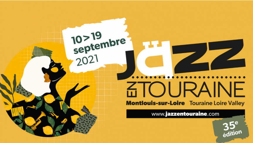 Festival jazz en Touraine 35e édition